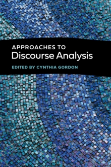 Approaches to Discourse Analysis