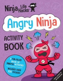Ninja Life Hacks: Angry Ninja Activity Book