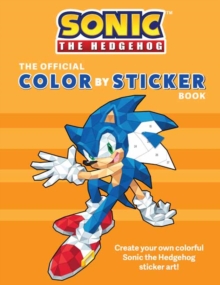Sonic the Hedgehog : The Official Color by Sticker Book 