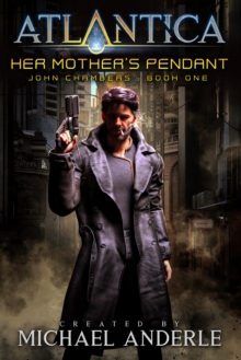 Her Mother's Pendant : John Chambers Book 1