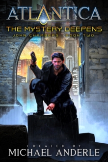 The Mystery Deepens : John Chambers Book 2