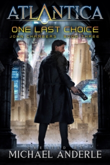 One Last Choice : John Chambers Book 3