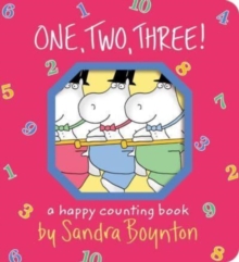 One, Two, Three! : A Happy Counting Book
