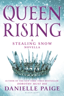 Queen Rising : A Stealing Snow Novella
