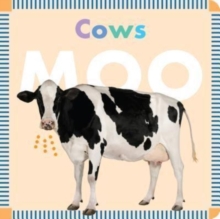Farm Animals: Cows Moo