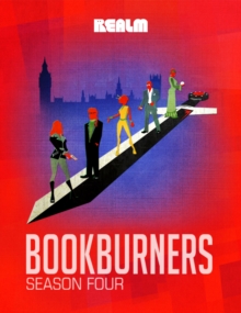 Bookburners: Book 4