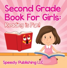 Second Grade Book For Girls: Reading is Fun! : Phonics for Kids 2nd Grade