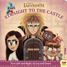 Jim Henson's Labyrinth: Straight to the Castle