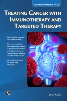 Treating Cancer with Immunotherapy and Targeted Therapy