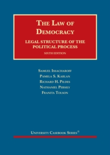 The Law of Democracy : Legal Structure of the Political Process