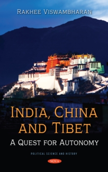 India, China, and Tibet: A Quest for Autonomy