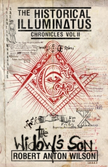 The Widow's Son : Historical Illuminatus Chronicles Volume 2