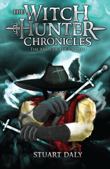 The Witch Hunter Chronicles 2: The Army of the Undead