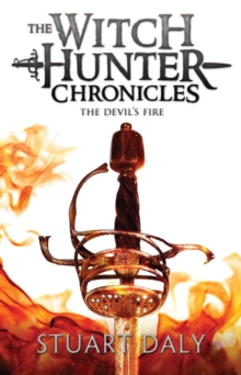 The Witch Hunter Chronicles 3: The Devil's Fire