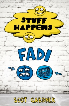 Stuff Happens: Fadi : Fadi