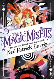 The Fourth Suit : The Magic Misfits #4