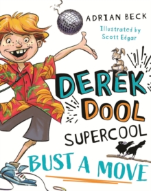 Derek Dool Supercool 1: Bust a Move