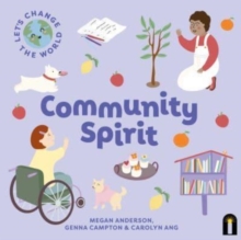 Let's Change the World: Community Spirit : Volume 4