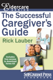 The Successful Caregiver's Guide