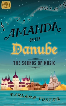 Amanda on the Danube : The Sounds of Music