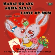 Mahal Ko ang Aking Nanay I Love My Mom