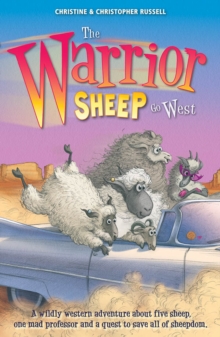 The Warrior Sheep Go West