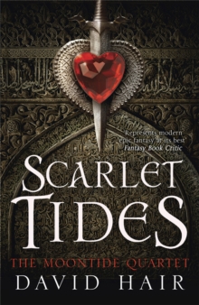 Scarlet Tides : The Moontide Quartet Book 2