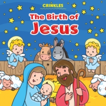 Crinkles: The Birth of Jesus