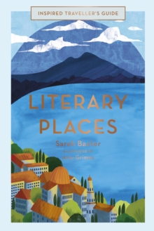 Literary Places : Volume 2