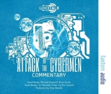 Attack of the Cybermen : Alternative Doctor Who DVD Commentaries