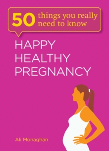 Happy, Healthy Pregnancy