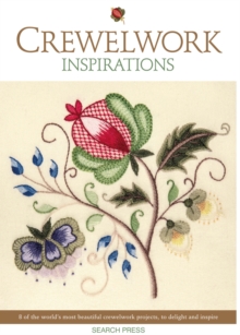 Crewelwork Inspirations : 8 of the World’s Most Beautiful Crewelwork Projects, to Delight and Inspire
