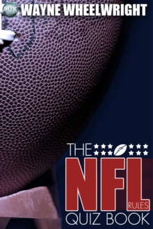 The NFL Rules Quiz Book