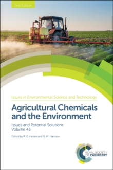 Agricultural Chemicals and the Environment : Issues and Potential Solutions