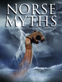 Norse Myths : Viking Legends of Heroes and Gods