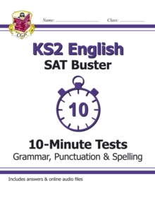 KS2 English SAT Buster 10-Minute Tests: Grammar, Punctuation & Spelling - Book 1 (for 2024)