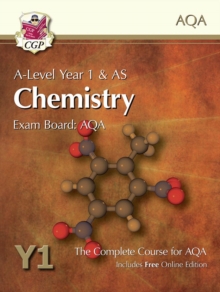 A-Level Chemistry for AQA: Year 1 & AS Student Book with Online Edition: course companion for the 2024 and 2025 exams