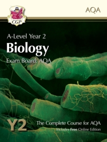 A-Level Biology for AQA: Year 2 Student Book with Online Edition: course companion for the 2024 and 2025 exams
