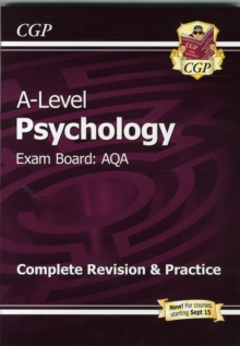 AS and A-Level Psychology: AQA Complete Revision & Practice with Online Edition: for the 2024 and 2025 exams