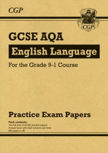 GCSE English Language AQA Practice Papers: for the 2024 and 2025 exams