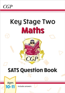 KS2 Maths SATS Question Book - Ages 10-11 (for the 2024 tests)