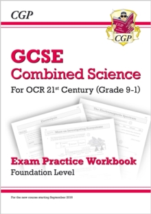 GCSE Combined Science: OCR 21st Century Exam Practice Workbook - Foundation: for the 2024 and 2025 exams