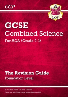 GCSE Combined Science AQA Revision Guide - Foundation includes Online Edition, Videos & Quizzes: for the 2024 and 2025 exams