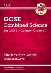 GCSE Combined Science: OCR 21st Century Revision Guide - Foundation (with Online Edition): for the 2024 and 2025 exams
