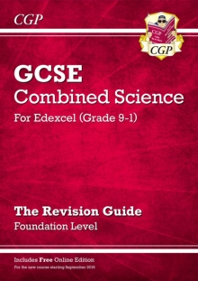 GCSE Combined Science Edexcel Revision Guide - Foundation inc. Online Edition, Videos & Quizzes