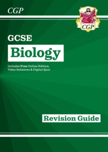 GCSE Biology Revision Guide includes Online Edition, Videos & Quizzes: for the 2024 and 2025 exams