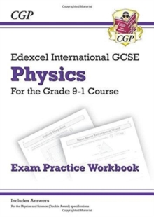 New Edexcel International GCSE Physics Exam Practice Workbook (with Answers): for the 2024 and 2025 exams