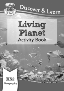 KS2 Geography Discover & Learn: Living Planet Activity Book