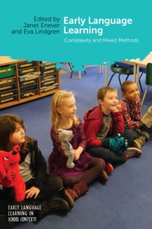 Early Language Learning : Complexity and Mixed Methods