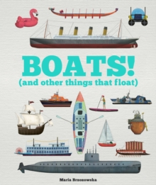 Boats! : And Other Things That Float
